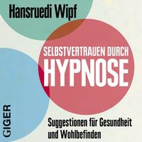 Selbstvertrauen durch Hypnose