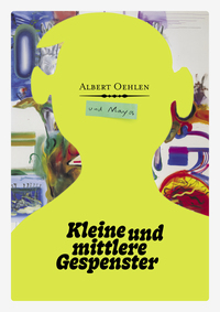 Kleine und mittlere Gespenster