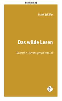 Das wilde Lesen