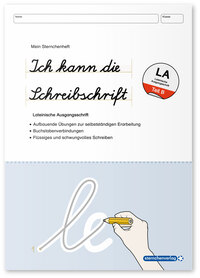 Ich kann die Schreibschrift - Lateinische Ausgangsschrift - LA - Übungsheft zu den Buchstabenverbindungen