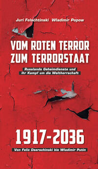 Vom roten Terror zum Terrorstaat