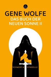 Das Buch der neuen Sonne II
