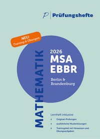 Prüfungsheft & Training - 2026 Mathematik MSA und eBBR – Berlin und Brandenburg – Original-Prüfungen und Lösungen