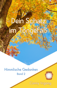 Dein Schatz im Tongefäß