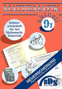 Mathematik 9 I aktuell Vorbereitung