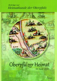 Oberpfälzer Heimat / Oberpfälzer Heimat 2025