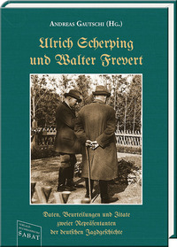 Ulrich Scherping und Walter Frevert