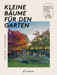 Kleine Bäume für den Garten