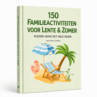 150 Familieactiviteiten voor Lente & Zomer