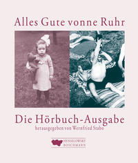 Alles Gute vonne Ruhr. Das Hörbuch für zum Schenken