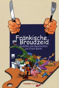 Fränkische Broudzeit
