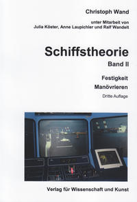 Schiffstheorie. Band II