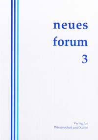Neues Forum / neues forum 3