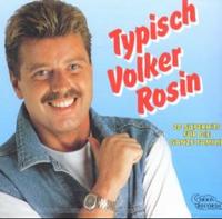 Typisch Volker Rosin