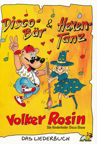 Discobär und Hexentanz - Liederbuch