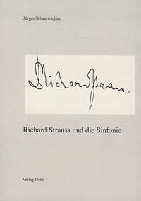 Richard Strauss und die Sinfonie