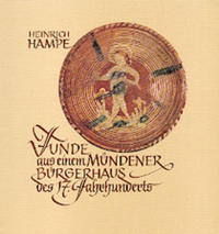 Funde aus einem Mündener Bürgerhaus des 17. Jahrhunderts