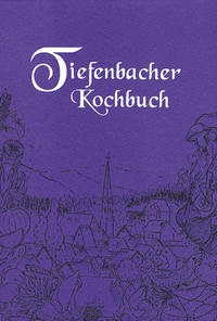 Tiefenbacher Kochbuch