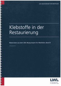 Klebstoffe in der Restaurierung