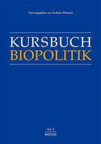 Kursbuch Biopolitik