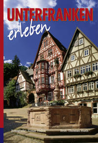 Unterfranken erleben. Englische Ausgabe