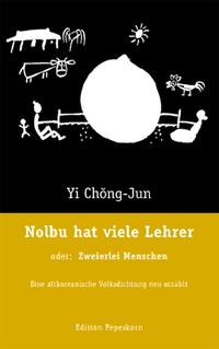 Nolbu hat viele Lehrer, oder: Zweierlei Menschen