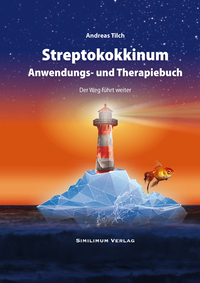 Streptokokkinum Anwendungs- und Therapiebuch