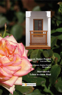 Marrakesch - Leben in einem Riad