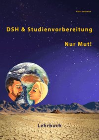 DSH- und Studienvorbereitung 2032 – Nur Mut (Neu) / DSH & Studienvorbereitung 2032 – Nur Mut!