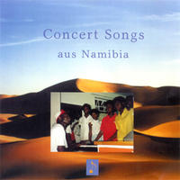 Concert Songs aus Namibia (CD)