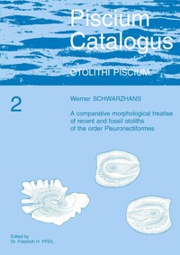 A comparative morphological treatise of recent and fossil otoliths of the order Pleuronectiformes