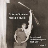 Okkulte Stimmen – Mediale Musik