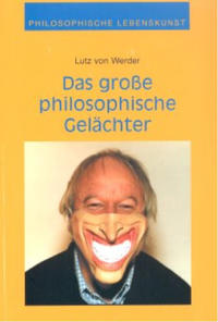 Das grosse philosophische Gelächter