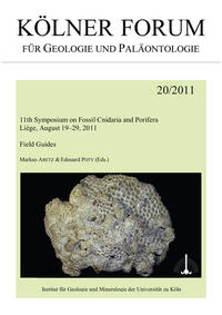 11th Symposium on Fossil Cnidaria and Porifera. Liège, August 19-29, 2011. Field Guides