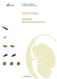 Gebelik Diabeti. Hamilelik döneminde beslenme