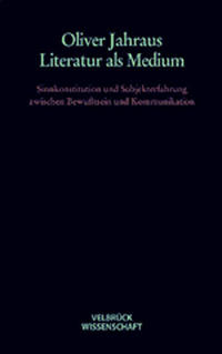 Literatur als Medium