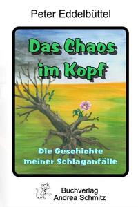 Das Chaos im Kopf
