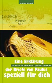 Die Briefe an Timotheus, Titus und Philemon