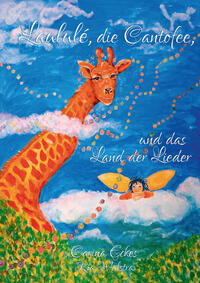 Laululé, die Canto, und das Land der Lieder