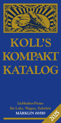 Koll's Kompaktkatalog Märklin 00/H0 2025