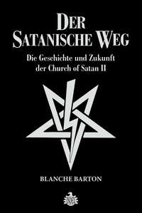 Der Satanische Weg