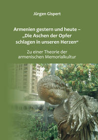 Armenien gestern und heute – „Die Aschen der Opfer schlagen in unseren Herzen“