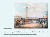 Hannover - Aspekte der Stadtentwicklung vom 13. bis zum 19. Jahrhundert