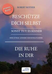 BESCHÜTZE DICH SELBST-SONST TUT ES KEINER