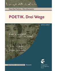 POETIK. Drei Wege