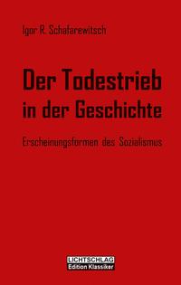 Der Todestrieb in der Geschichte