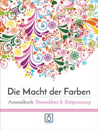 Die Macht der Farben Ausmalbuch