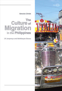 The Culture of Migration in the Philippines