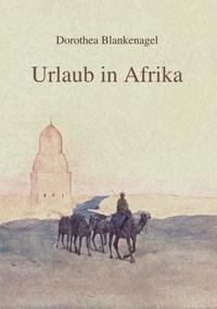 Urlaub in Afrika