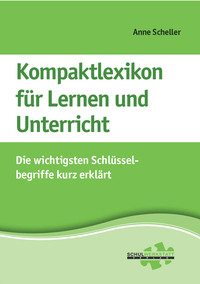 Kompaktlexikon für Lernen und Unterricht